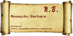 Moseszku Barbara névjegykártya